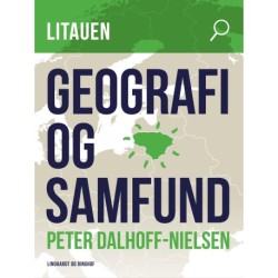 Litauen. Geografi og samfund