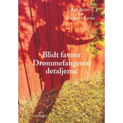 Blidt favner Drømmefangeren detaljerne