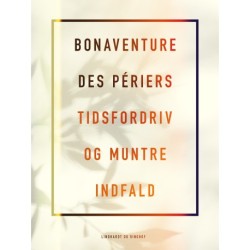 Tidsfordriv og muntre Indfald