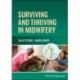 Surviving and Thriving in Midwifery