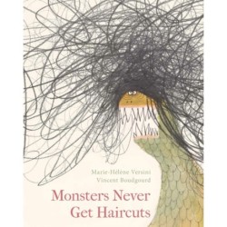 Monsters Never Get Haircuts