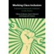 Working Class Inclusion: Evaluations of Democratic Institutions in Latin America