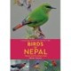 A Naturalist's Guide to the Birds of Nepal