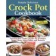 Simply Delicious Crock Pot Cookbook: Amazing Slow Cooker Recipes for Breakfast, Soups, Stews, Main Dishes, and Desserts