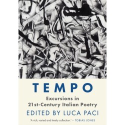 Tempo: Excursions in 21st Century Italian Poetry