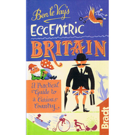 Ben le Vay´s Eccentric Britain