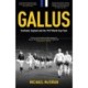 Gallus: Scotland, England and the 1967 World Cup Final