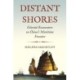 Distant Shores: Colonial Encounters on China's Maritime Frontier