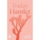 Today Hamlet