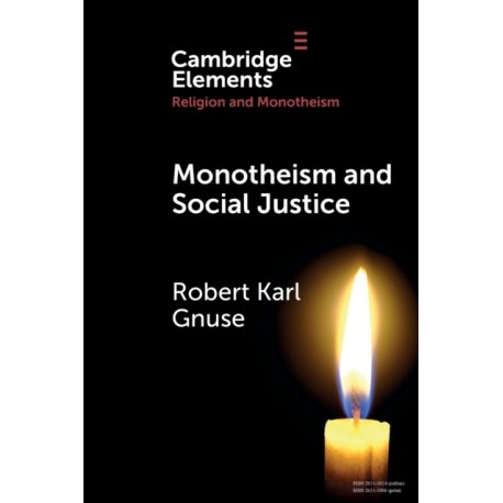 Monotheism and Social Justice