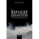 The Refugee Definition in International Law