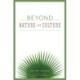 Beyond Nature and Culture