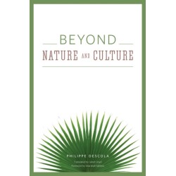 Beyond Nature and Culture