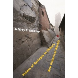 Visions of Dystopia in China’s New Historical Novels