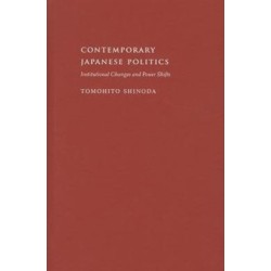 Contemporary Japanese Politics: Institutional Changes and Power Shifts