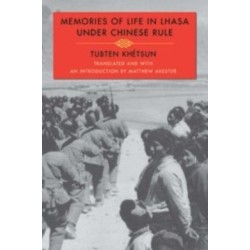 Memories of Life in Lhasa Under Chinese Rule