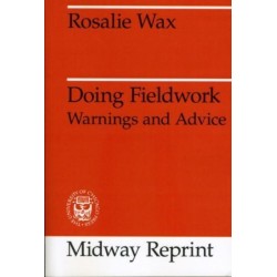 Doing Fieldwork: Warnings and Advice