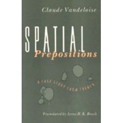 Spatial Prepositions: A Case Study from French