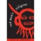 Red Man's Religion: Beliefs and Practices of the Indians North of Mexico
