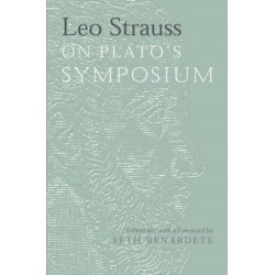Leo Strauss On Plato's Symposium