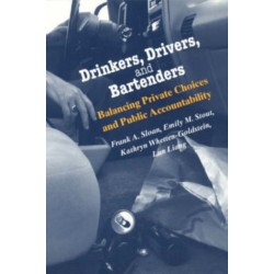 Drinkers, Drivers, and Bartenders: Balancing Private Choices and Public Accountability