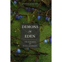 Demons in Eden: The Paradox of Plant Diversity