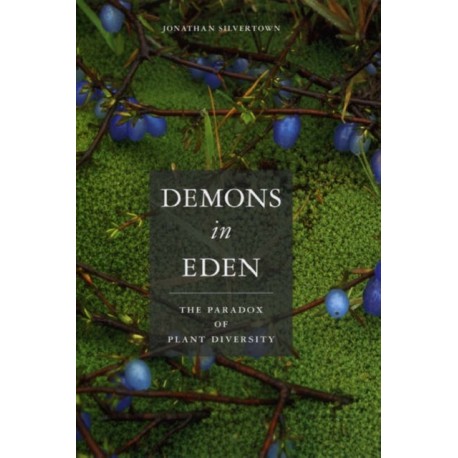 Demons in Eden: The Paradox of Plant Diversity