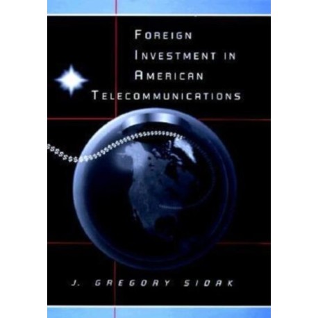 Foreign Investment in American Telecommunications