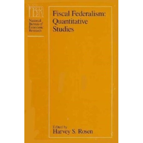 Fiscal Federalism: Quantitative Studies