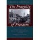 The Fragility of Freedom: Tocqueville on Religion, Democracy, and the American Future