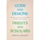 Gods and Demons, Priests and Scholars: Critical Explorations in the History of Religions