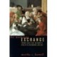 The Marriage Exchange: Property, Social Place, and Gender in Cities of the Low Countries, 1300-1550