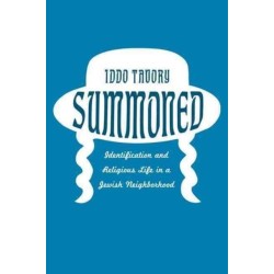Summoned: Identification and Religious Life in a Jewish Neighborhood