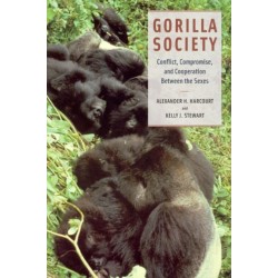 Gorilla Society: Conflict, Compromise, and Cooperation Between the Sexes