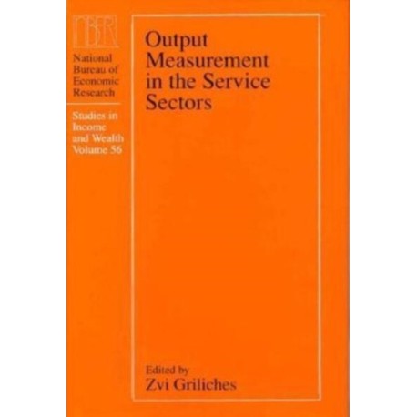 Output Measurement in the Service Sectors