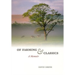 Of Farming and Classics: A Memoir