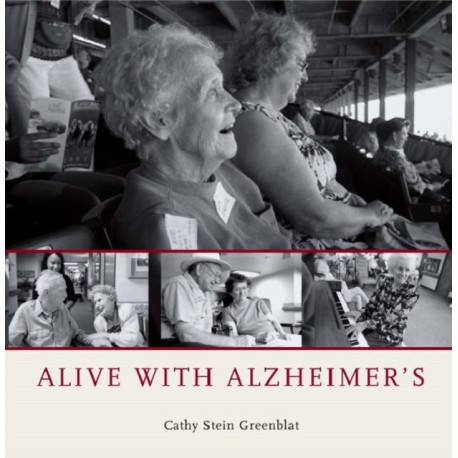 Alive with Alzheimer's