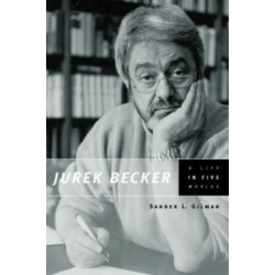 Jurek Becker: A Life in Five Worlds