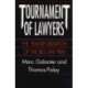 Tournament of Lawyers: The Transformation of the Big Law Firm