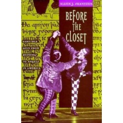 Before the Closet: Same-Sex Love from "Beowulf" to "Angels in America"