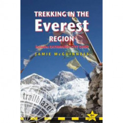 Trekking in the Everest Region: Includes Kathmandu City Guide: Practical Guide with 27 Detailed Route Maps