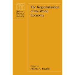 The Regionalization of the World Economy