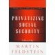 Privatizing Social Security