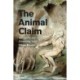 The Animal Claim: Sensibility and the Creaturely Voice