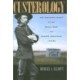 Custerology: The Enduring Legacy of the Indian Wars and George Armstrong Custer