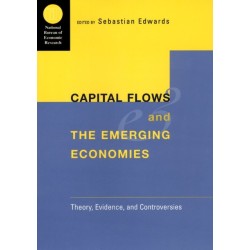 Capital Flows and the Emerging Economies: Theory, Evidence, and Controversies