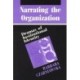 Narrating the Organization: Dramas of Institutional Identity
