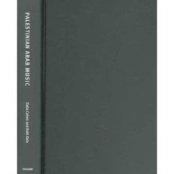 Palestinian Arab Music: A Maqam Tradition in Practice