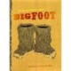 Bigfoot: The Life and Times of a Legend
