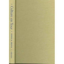 Culture on Tour: Ethnographies of Travel